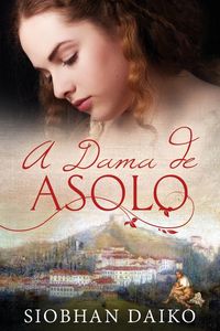 Produktbild: A Dama de Asolo