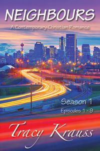 Produktbild: Neighbours : A Contemporary Christian Romance - Season 1