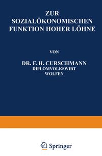 Produktbild: Zur Sozial&ouml;konomischen Funktion Hoher L&ouml;hne