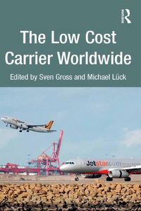 Produktbild: The Low Cost Carrier Worldwide