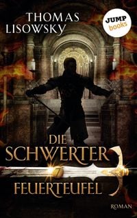 Produktbild: DIE SCHWERTER - Band 7: Feuerteufel