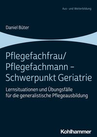Produktbild: Pflegefachfrau/Pflegefachmann - Schwerpunkt Geriatrie