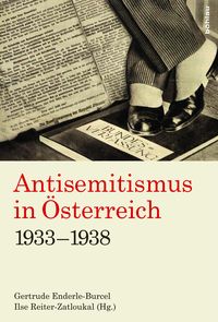 Produktbild: Antisemitismus in &Ouml;sterreich 1933&ndash;1938