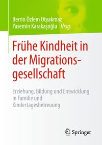 Produktbild: Fr&uuml;he Kindheit in der Migrationsgesellschaft