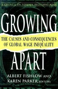 Produktbild: Growing Apart: The Causes and Consequences of Global Wage Inequality