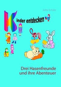 Produktbild: Drei Hasenfreunde und ihre Abenteuer