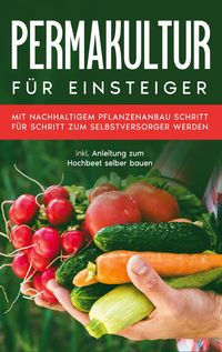 Produktbild: Permakultur f&uuml;r Einsteiger