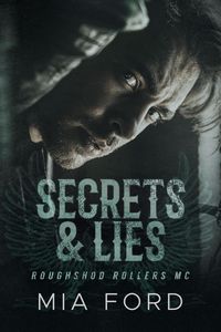 Produktbild: Secrets & Lies (Roughshod Rollers MC, #3)