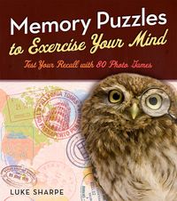 Produktbild: Sharpe, L: Memory Puzzles to Exercise Your Mind