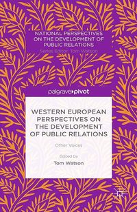 Produktbild: Western European Perspectives on the Development of Public Relations