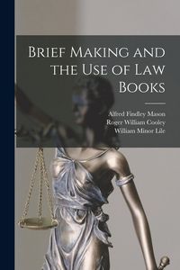 Produktbild: Brief Making and the Use of Law Books