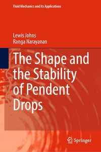 Produktbild: The Shape and the Stability of Pendent Drops
