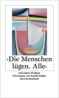 Produktbild: »Die Menschen lügen. Alle«