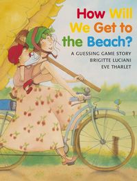 Produktbild: How Will We Get to the Beach?