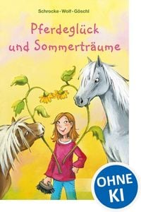 Produktbild: Pferdegl&uuml;ck und Sommertr&auml;ume