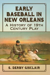 Produktbild: Early Baseball in New Orleans