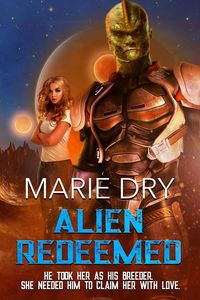 Produktbild: Alien Redeemed (Zyrgin Warriors Book 7)