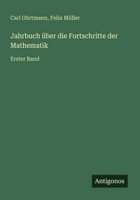 Produktbild: Jahrbuch &uuml;ber die Fortschritte der Mathematik