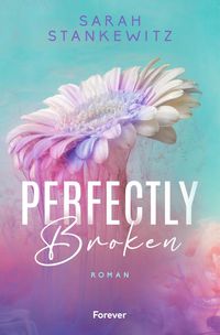Produktbild: Perfectly Broken