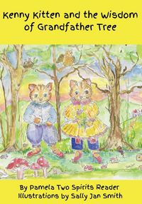 Produktbild: Kenny Kitten and the Wisdom of Grandfather Tree