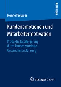 Produktbild: Kundenemotionen und Mitarbeitermotivation