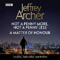 Produktbild: Jeffrey Archer's Not A Penny More, Not A Penny Less & A Matt