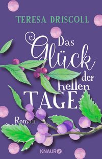 Produktbild: Das Gl&uuml;ck der hellen Tage