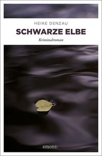 Produktbild: Schwarze Elbe / Oberkommissarin Lyn Harms Bd. 4
