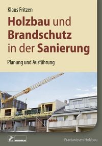 Produktbild: Holzbau und Brandschutz in der Sanierung