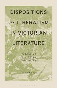 Produktbild: Dispositions of Liberalism in Victorian Literature