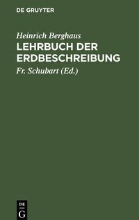 Produktbild: Lehrbuch der Erdbeschreibung
