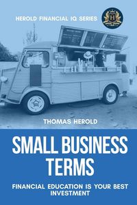 Produktbild: Small Business Terms - Financial Education Is Your Best Investment