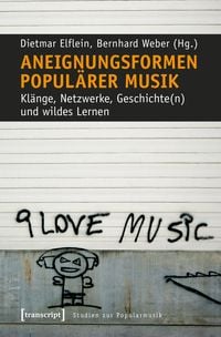 Produktbild: Aneignungsformen popul&auml;rer Musik