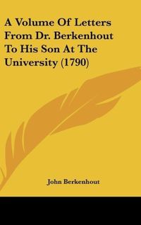Produktbild: Berkenhout, J: Volume Of Letters From Dr. Berkenhout To His