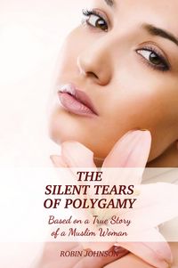 Produktbild: The Silent Tears of Polygamy
