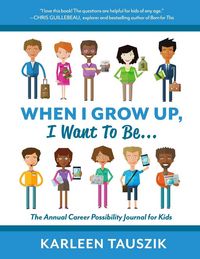 Produktbild: When I Grow Up, I Want To Be...