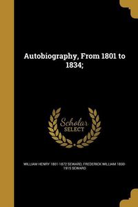 Produktbild: Autobiography, From 1801 to 1834;