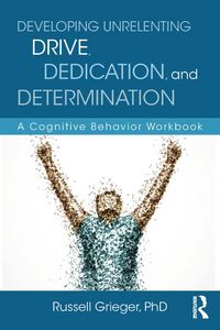 Produktbild: Developing Unrelenting Drive, Dedication, and Determination