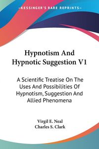 Produktbild: Hypnotism And Hypnotic Suggestion V1