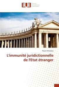 Produktbild: L'immunit&eacute; juridictionnelle de l'Etat &eacute;tranger