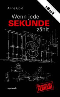 Produktbild: Wenn jede Sekunde z&auml;hlt