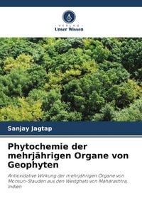 Produktbild: Phytochemie der mehrj&auml;hrigen Organe von Geophyten