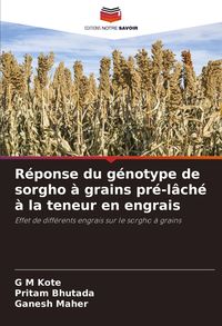 Produktbild: R&eacute;ponse du g&eacute;notype de sorgho &agrave; grains pr&eacute;-l&acirc;ch&eacute; &agrave; la teneur en engrais