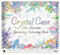Produktbild: Crystal Cave: The Ultimate Geometry Colouring Book
