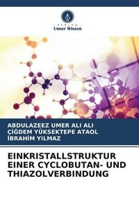 Produktbild: Einkristallstruktur einer Cyclobutan- und Thiazolverbindung