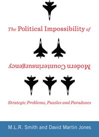 Produktbild: The Political Impossibility of Modern Counterinsurgency