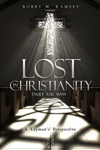 Produktbild: Lost In Christianity - Dare Ask Why