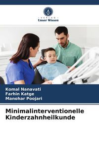 Produktbild: Minimalinterventionelle Kinderzahnheilkunde