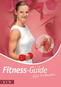Bild vom Artikel Fitness-Guide für Frauen vom Autor Heike Drude