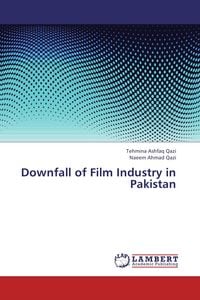 Produktbild: Downfall of Film Industry in Pakistan